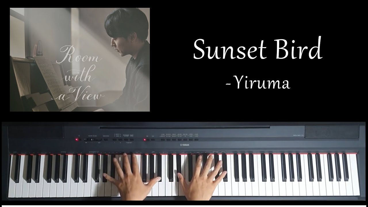 🎹노을지는 어느 저녁ㅣSunset Bird 이루마 (Yiruma) YouTube