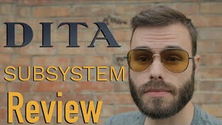 Dita Subsystem Review