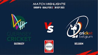 Group B, Qualifier 2 - GSY vs BEL | Highlights | Dream11 ECC23 | 30 Sep 2023 | ECC23.027