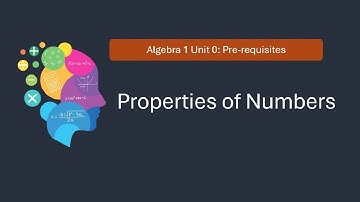 0.3 Properties of Real Numbers | HS Algebra 1