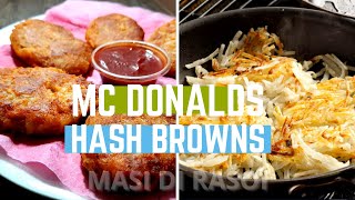 Mc Donalds Hash Brown Recipe | mcdonald's hash brown ingredients | rasoi show | masi di rasoi