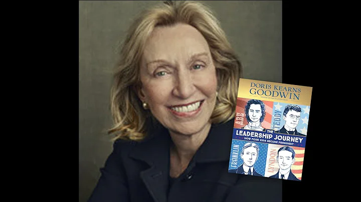 BOOK BREAKS: Doris Kearns Goodwin on "The Leadership Journey: How Four Kids Became President"