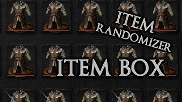Dark Souls 2: SOTFS - Item Randomizer, Use-What-You-See - Final Item Box