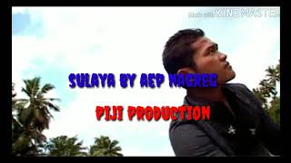 Sulaya  Aep Nagreg Arr Ndank Ogut Cipt Ndank Ogut