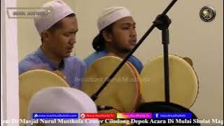 [SYAHDUU] ALLAHU ALLAH WASSHOLATU 'ALAL MUKHTAR || Ust Jamaludin - Nurul Musthofa (Feb 2022)