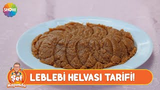 Leblebi helvası tarifi! | Şef Kapımda Final Bölüm