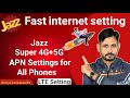 Jazz Internet Settings for Android | Jazz internet Setting Fast | Jazz APN Settings