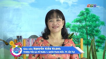 TẬP ĐỌC - LỚP 3: VẼ QUÊ HƯƠNG | DẠY HỌC TRÊN TRUYỀN HÌNH THTPCT