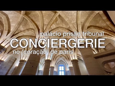 Vídeo: La Conciergerie em Paris: o guia completo