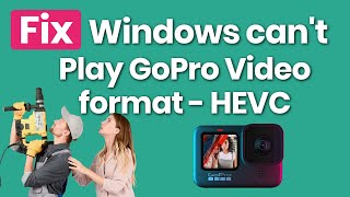my computer windows photo app can't view gopro video file - solution