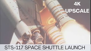 Space Shuttle STS-117 Launch  - 4K Upscaled Video