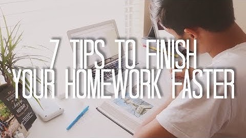 7 Tips to Finish Your Homework Faster