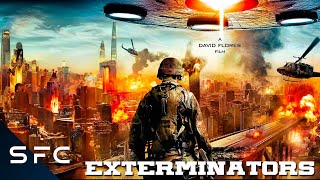 Exterminators (Invasion Roswell) | Full Movie | Action SciFi Adventure