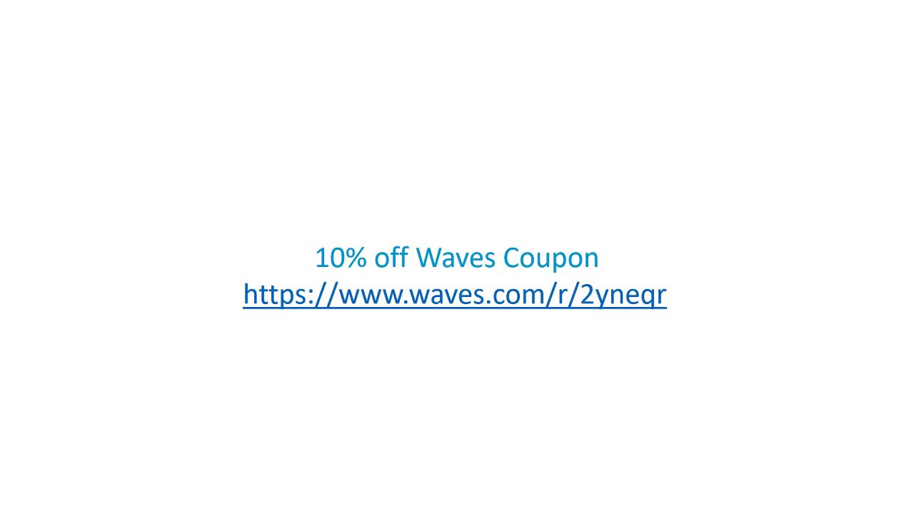 Waves 10 off Coupon YouTube