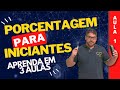 Porcentagem para iniciantes  em 3 aulas  13