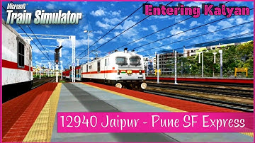 12940 Jaipur - Pune SF Express | Khandesh Route | Msts-OpenRails |#msts #openrails