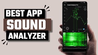 Best Sound Yzer App For Android