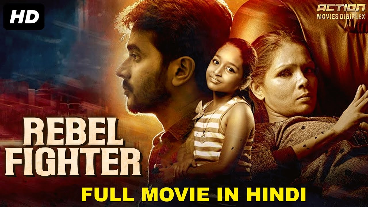 REBEL FIGHTER Blockbuster Malayalam Hindi Dubbed Action Movie | South Indian Movies Dubbed In Hindi