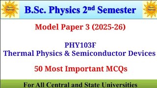 Model Paper-3| Thermal Physics & Semiconductor Devices| BSc Physics 2nd sem| #modelpaper #suk #ddugu