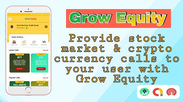 Grow Equity | Own Stock Market & Crypto Currency Tips App | Android Studio Source Code | MakeEasy