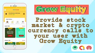 Grow Equity | Own Stock Market & Crypto Currency Tips App | Android Studio Source Code | MakeEasy