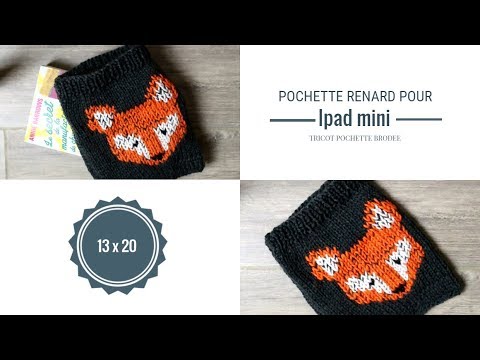 Pochette Renard Tricotee Pour Mini Ipad Youtube Pochette Renard Tricotee Pour Mini Ipad Youtube