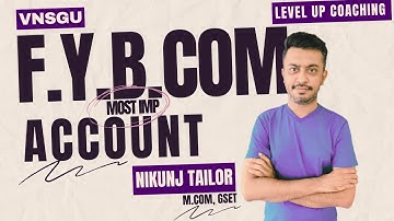 F.Y.B.COM SEM-2 | ACCOUNT MOST IMP QUESTION | VNSGU