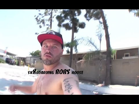 sk8boarding BOBS house - YouTube