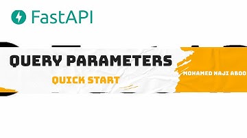 Flask API Tutorial - FastAPI Query Parameters: A Complete Guide with Examples