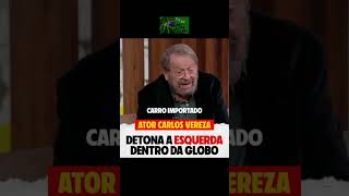 CARLOS VEREZA DETONA A ESQUERDA NO PROGRAMA GLOBAL #globo #bial