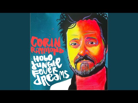 Corin Raymond — Under the Belly of the Night