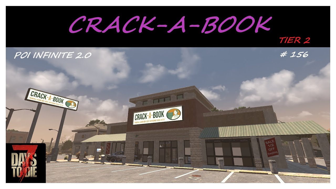 POI Infinite 2.0 - Crack-A-Book # 156   - 7DTD