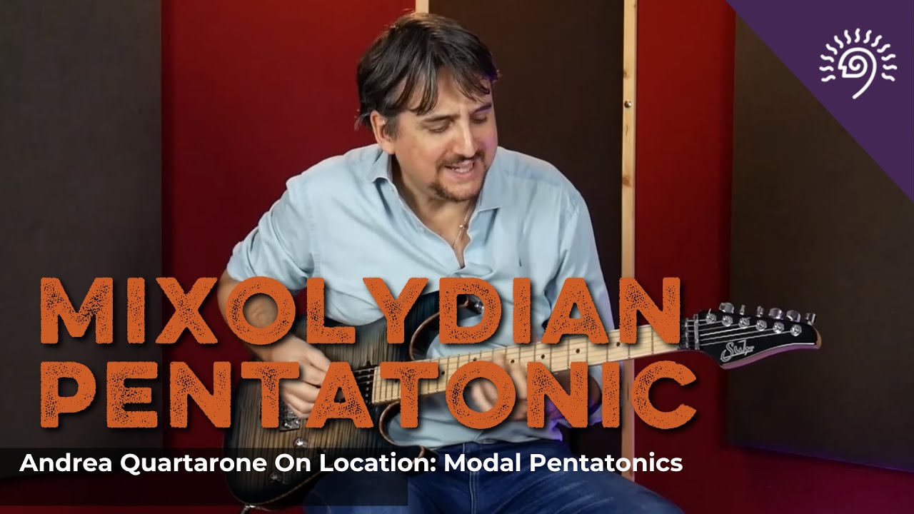 Как использовать миксолидийскую пентатонику | «On Location: Модальные пентатоники» Андреа Квартар...