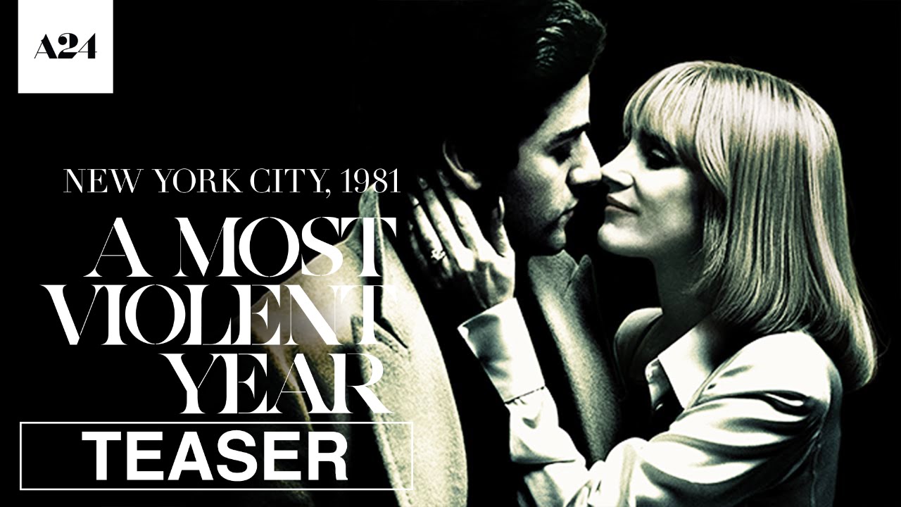 2014 A Most Violent Year