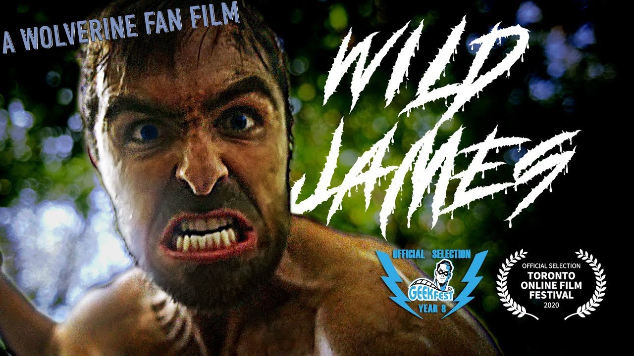 Wild James | A Wolverine Origin Story | Fan Film