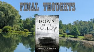 Final Thoughts | Down In The Hollow | Timothy Hobbs | Horror | Buddy Read