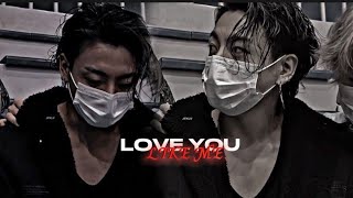 Jeon Jungkook - { LOVE YOU LIKE ME } 🔞🍷🚨📌 || fmv ||