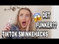 TESTER SMINKEHACKS FRA TIKTOK