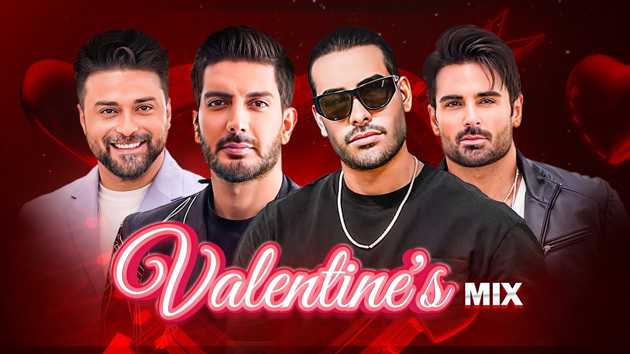 Valentine's Mix 2025 - میکس آهنگ‌های عاشقانه ویژه ولنتاین