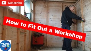 How To Fit Out A Workshop