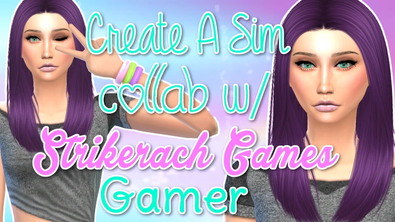 The Sims 4 : Collab w/ Strikerach Games | Gamer