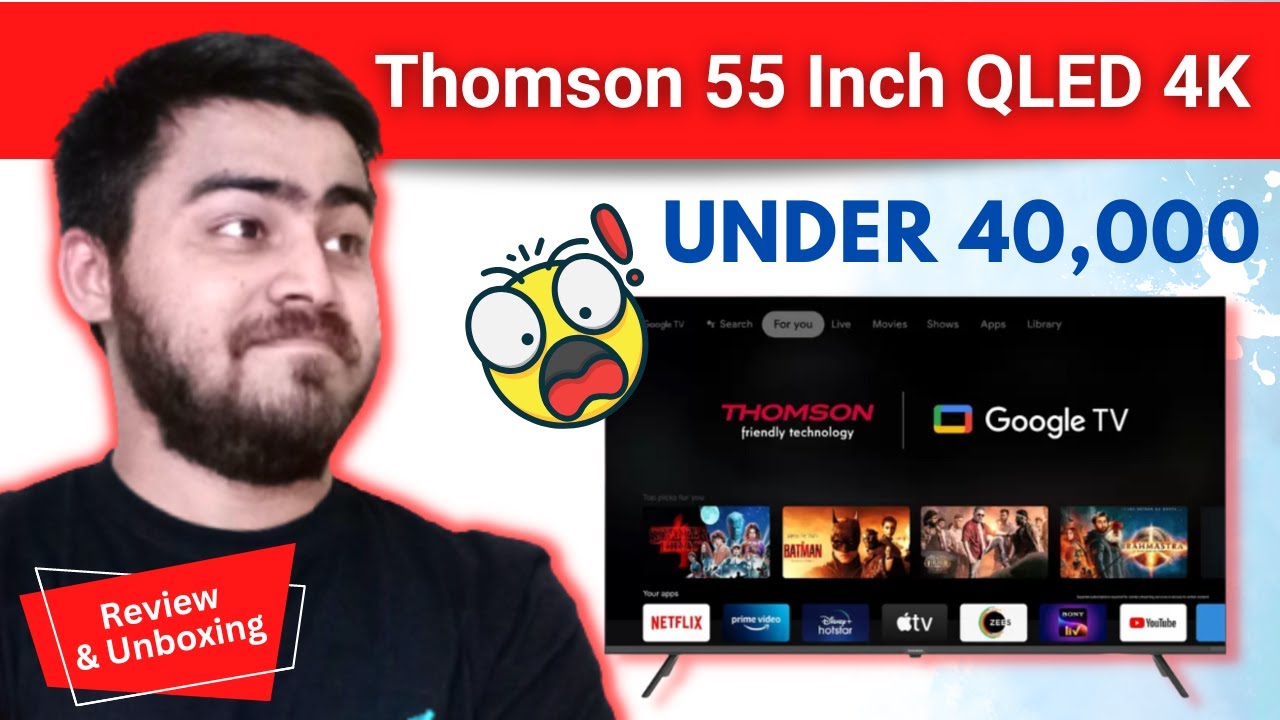 Thomson 55 Inch QLED Ultra HD 4K TV / Best Smart TV Under 40000