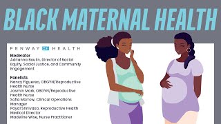 Black Maternal Health Panel at Fenway Health