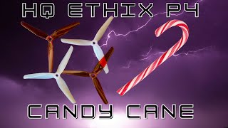 HQ Ethix P4 Candy Cane - Erster Eindruck und Vergleich mit den HQ Ethix P3 PBJ Propellern