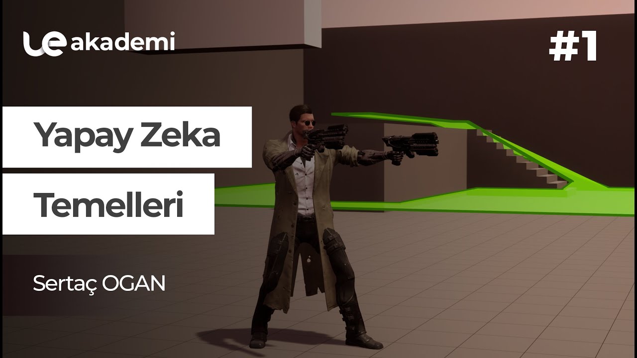 Unreal Engine ile Yapay Zeka Temelleri 1: Temel Kavramlar - YouTube