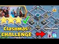 3 STAR the Clashmas Challenge | Clash of Clans