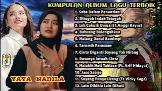 YAYA NADILA     LAGU MINANG ~ KUMPULAN ALBUM TERBAIK