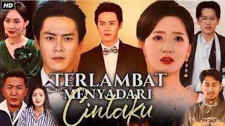 Download Lagu Terlambat menyadari Cintaku Drama China MP3