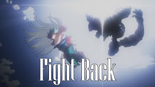 [My Hero Academia AMV] Fight Back