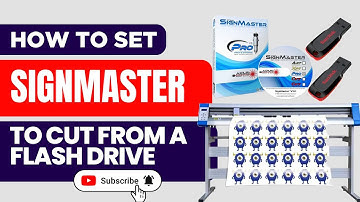 Maintop & Signmaster: How to Set SignMaster to Cut Directly from a Flash Drive (USB)